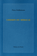 Chemin du miracle